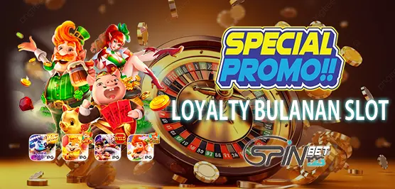 PROMO BONUS LOYALTY BULANAN SLOT